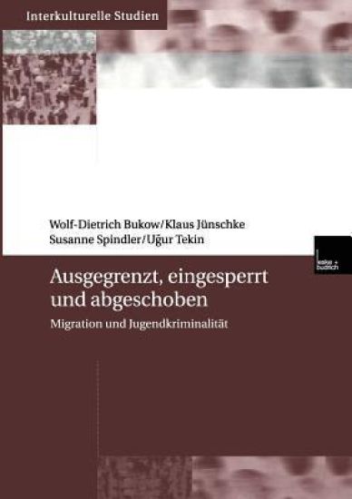 Ausgegrenzt, eingesperrt und abgeschoben
