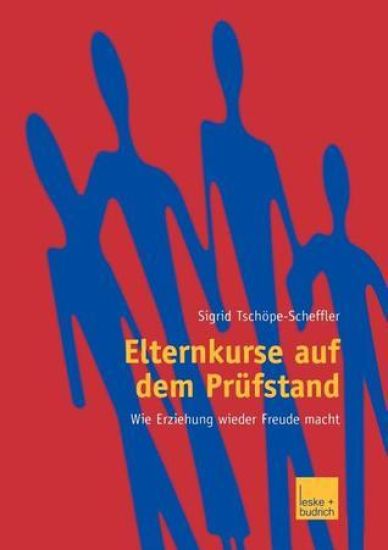Elternkurse auf dem Prüfstand