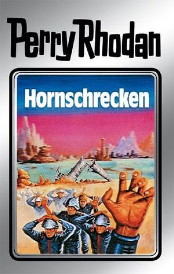 Perry Rhodan 18. Hornschrecken
