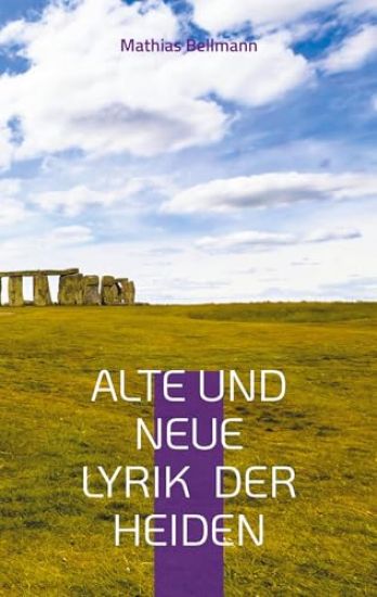 Alte und neue Lyrik der Heiden