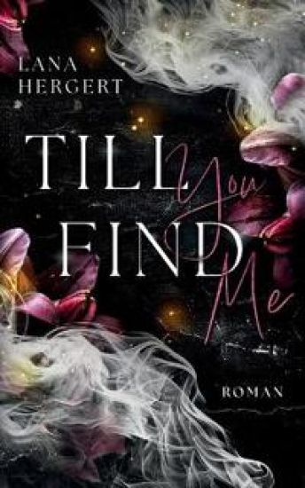 Till you find me