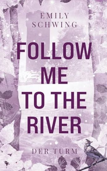 Follow me to the River