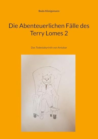 Die Abenteuerlichen Fälle des Terry Lomes 2