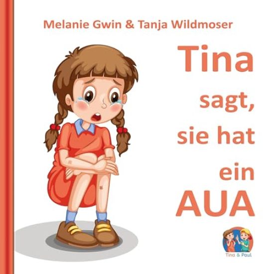Tina sagt, sie hat ein AUA