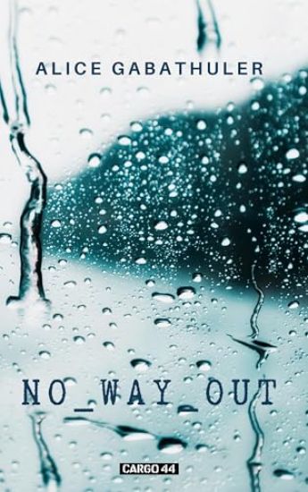 No Way Out