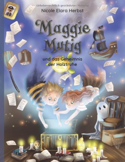 Maggie Mutig und das Geheimnis der Holztruhe