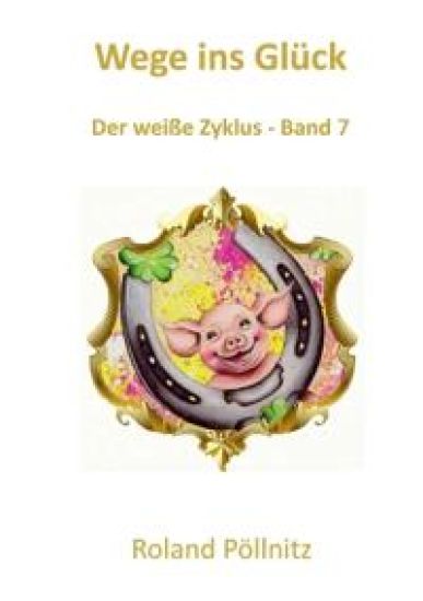 Wege ins Glück