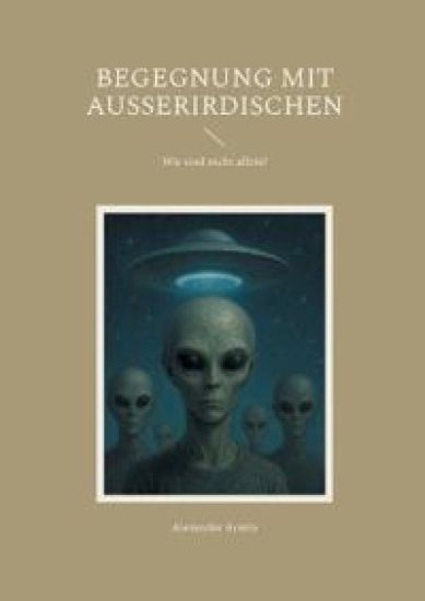 Begegnung mit Ausserirdischen