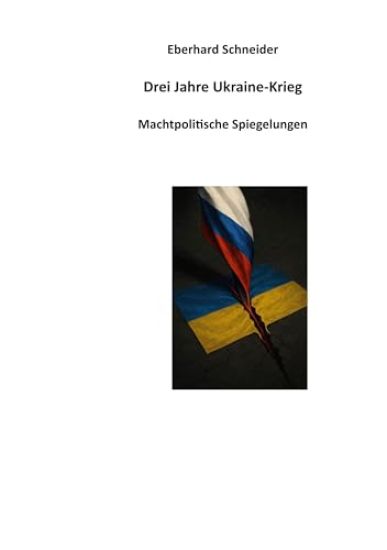 Drei Jahre Ukraine-Krieg