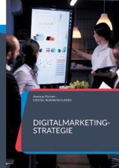 Digitalmarketing-Strategie