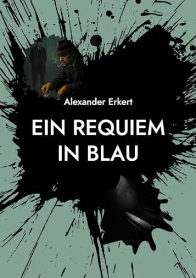 Ein Requiem in Blau