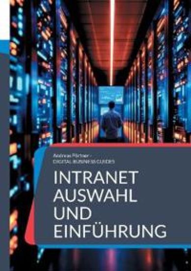 Intranet Auswahl und Einführung