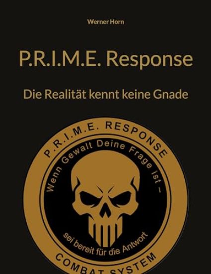 P.R.I.M.E. Response