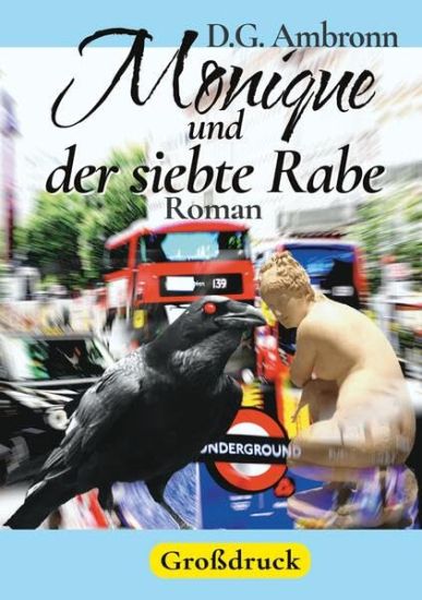 Monique und der siebte Rabe