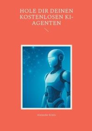 Hole dir deinen kostenlosen KI-Agenten
