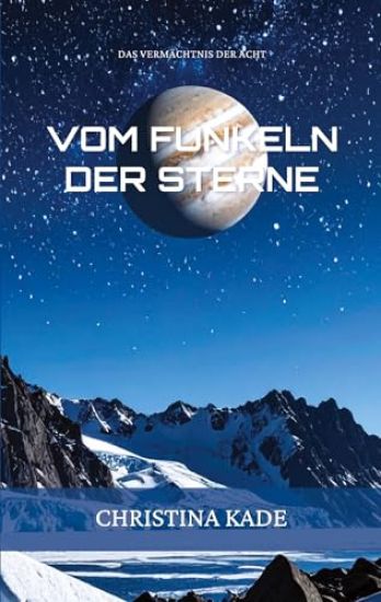 Das Vermächtnis der Acht