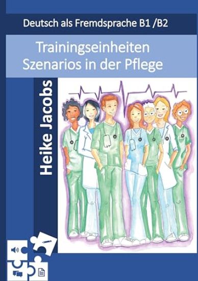 Trainingseinheiten Szenarios in der Pflege