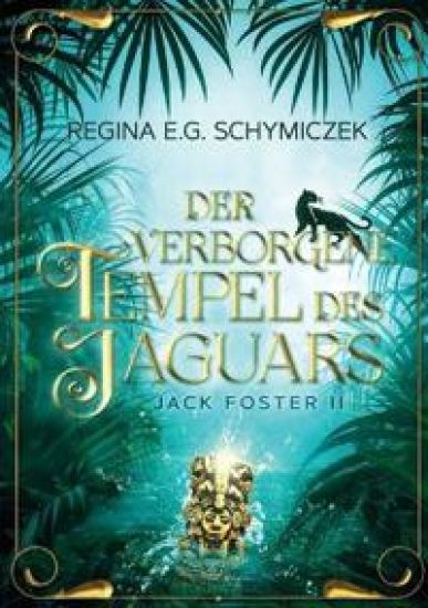 Der verborgene Tempel des Jaguars