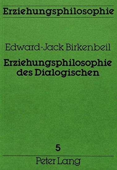 Erziehungsphilosophie Des Dialogischen