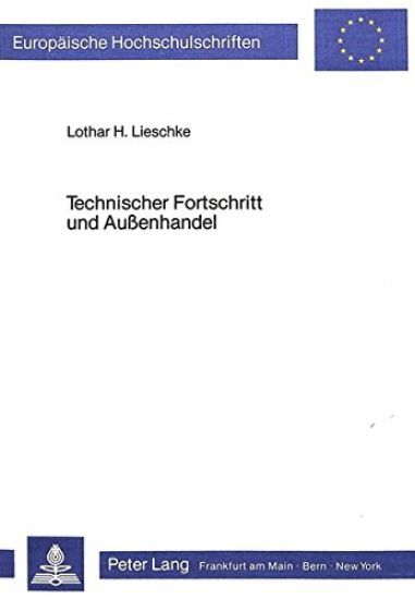 Technischer Fortschritt Und Aussenhandel