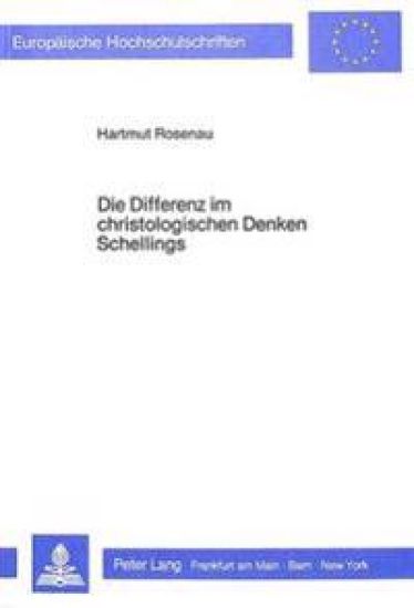Die Differenz Im Christologischen Denken Schellings