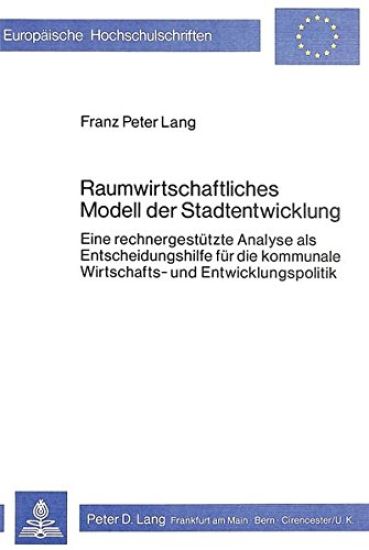 Raumwirtschaftliches Modell Der Stadtentwicklung