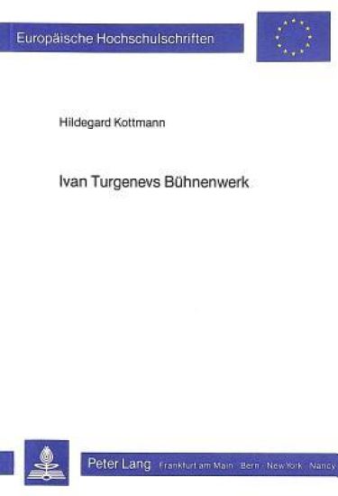 Ivan Turgenevs Buehnenwerk