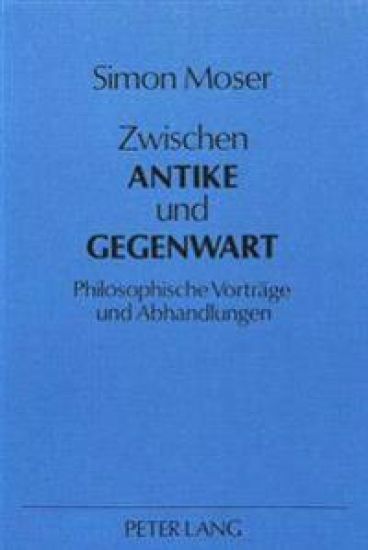 Zwischen Antike Und Gegenwart