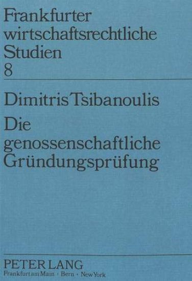 Die Genossenschaftliche Gruendungspruefung