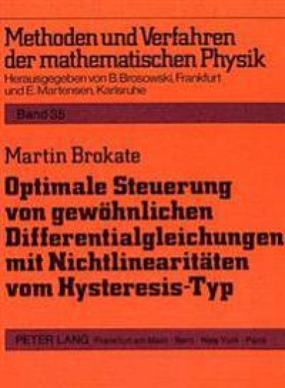 Optimale Steuerung Von Gewoehnlichen Differentialgleichungen Mit Nichtlinearitaeten Vom Hysteresis-Typ