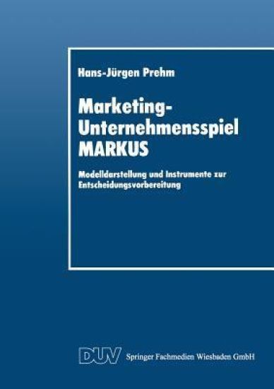 Marketing-Unternehmensspiel MARKUS