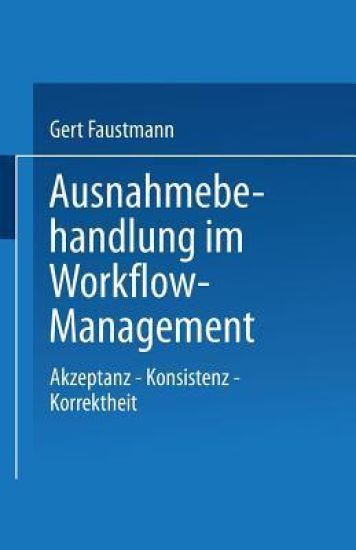 Ausnahmebehandlung im Workflow-Management
