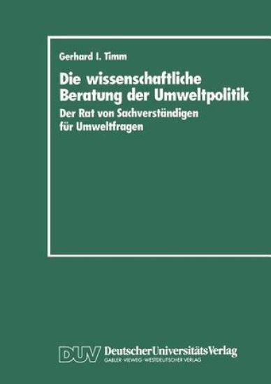 Die wissenschaftliche Beratung der Umweltpolitik