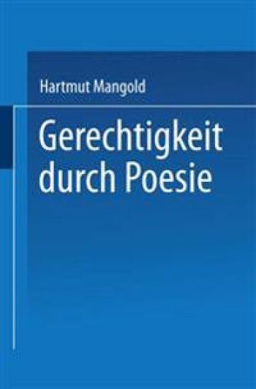 Gerechtigkeit durch Poesie