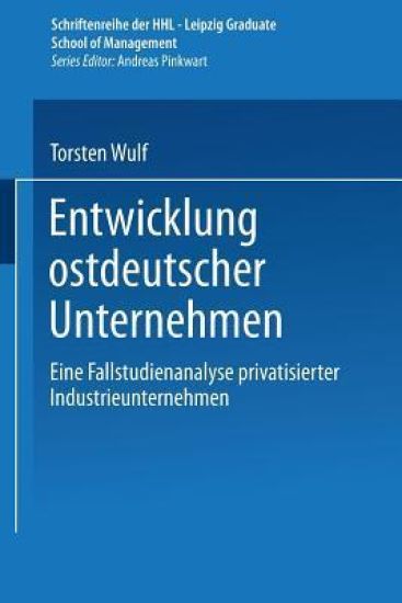 Entwicklung ostdeutscher Unternehmen