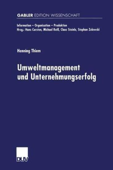Umweltmanagement und Unternehmungserfolg