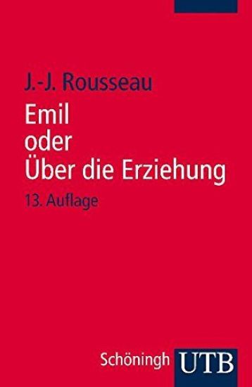 Emile oder Über die Erziehung
