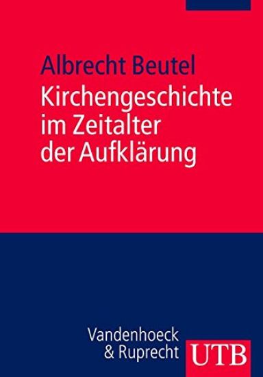 Kirchengeschichte Im Zeitalter Der Aufklarung