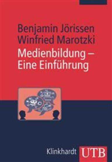Medienbildung - Eine Einführung