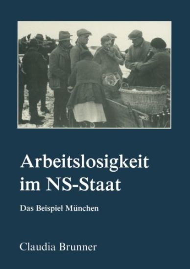 Arbeitslosigkeit im NS-Staat