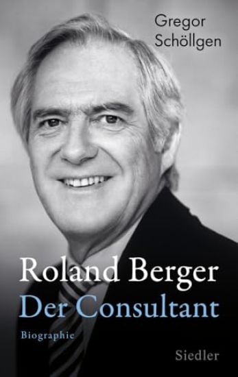 Roland Berger - Der Consultant
