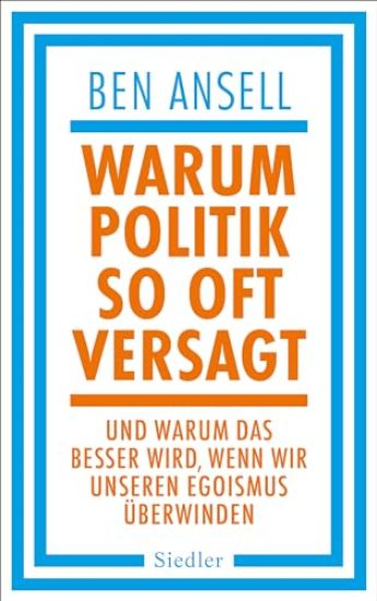 Warum Politik so oft versagt