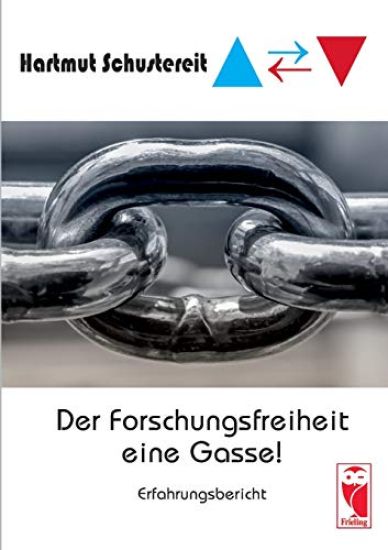Der Forschungsfreiheit eine Gasse