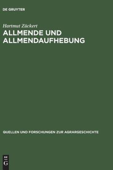Allmende Und Allmendaufhebung