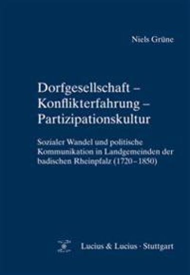 Dorfgesellschaft - Konflikterfahrung - Partizipationskultur