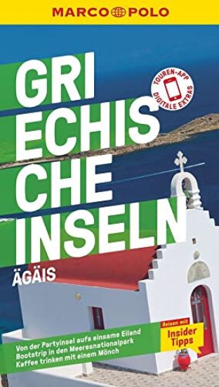 Bötig, K: MARCO POLO Reiseführer Griechische Inseln, Ägäis