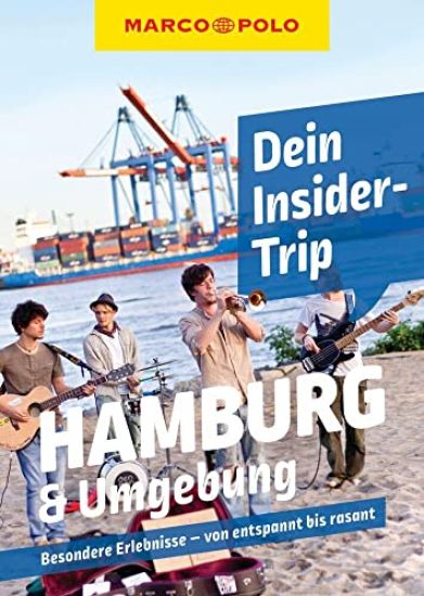 MARCO POLO Insider-Trips Hamburg & Umgebung