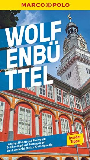 MARCO POLO Reiseführer Wolfenbüttel, Nordharz
