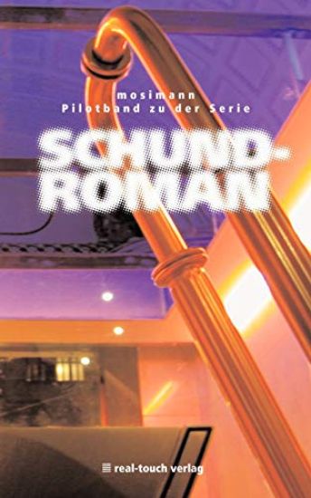 Pilotband zu der Serie Schundroman
