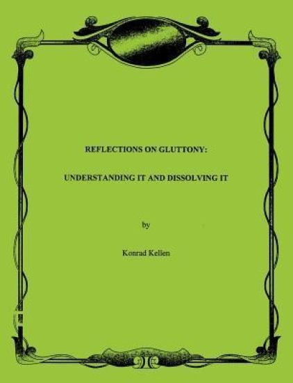 Reflections on Gluttony